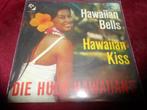 Die Hula Hawaians - Hawaiian Bells / Hawaiian Kiss, Gebruikt, 7 inch, Single, Ophalen of Verzenden