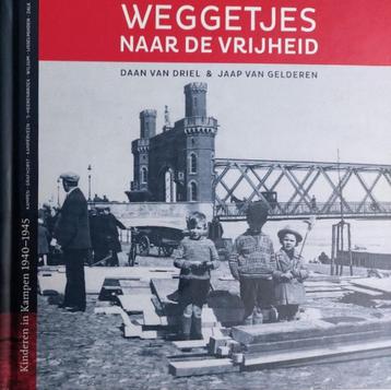 Weggetjes naar de vrijheid Kinderen in Kampen 1940-1945 beschikbaar voor biedingen
