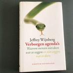 Jeffrey Wijnberg - Verborgen agenda's, Boeken, Ophalen of Verzenden, J. Wijnberg, Zo goed als nieuw