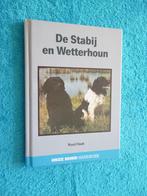 De Stabij en Wetterhoun - Ruud Haak, Ophalen of Verzenden, Zo goed als nieuw, Honden