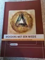 Moeders met een missie - Chiel Egberts, Ophalen of Verzenden