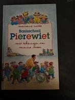 Basisschool Pierewiet - Marianne Witte, Boeken, Ophalen of Verzenden, Gelezen, 3 tot 4 jaar