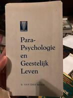 Para-Psychologie en Geestelijk Leven - B. Van Der Meer, Boeken, Ophalen of Verzenden, Gelezen, Spiritualiteit algemeen, Achtergrond en Informatie