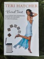 Teri Hatcher - Burnt toast, Ophalen of Verzenden, Zo goed als nieuw, Teri Hatcher