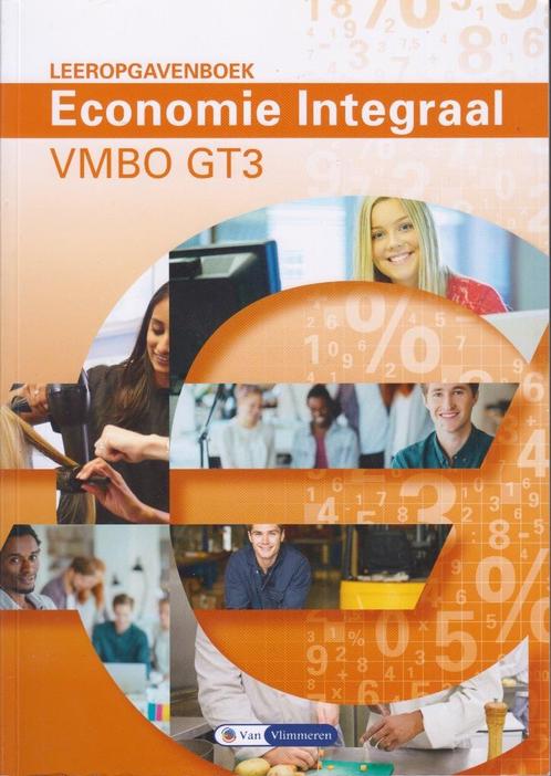 Economie Integraal 1e ed. VMBO GT 3 Leeropgavenboek (zgan), Boeken, Schoolboeken, Zo goed als nieuw, Economie, VMBO, Verzenden