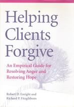 Boek 'Helping clients forgive' door Robert D. Enright, Klinische psychologie, Ophalen of Verzenden, Zo goed als nieuw, Robert D. Enright