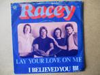 s4021 racey - lay your love on me, Ophalen, Gebruikt, Overige genres, 7 inch