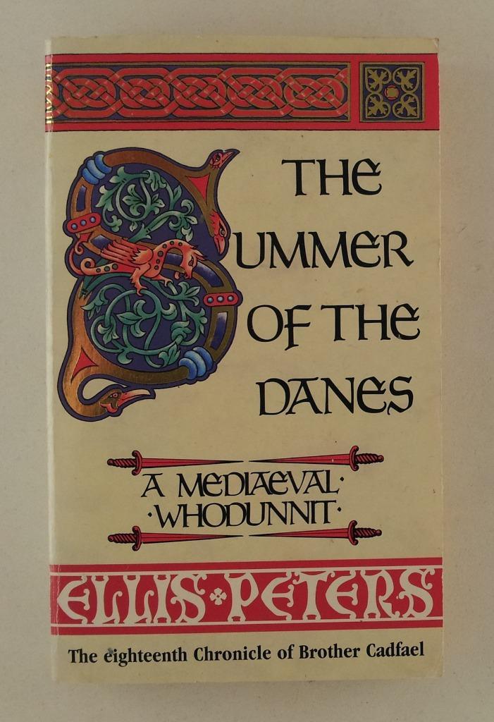 Peters, Ellis - The summer of the Danes / A medieval whodunn, Boeken, Detectives, Gelezen, Verzenden