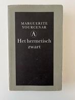 Marguerite Yourcenar - Het hermetisch zwart, 1990, 10e druk, Ophalen of Verzenden, Gelezen, Nederland