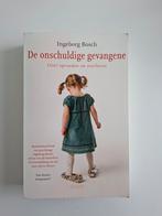 De Onschuldige Gevangene - Ingeborg Bosch, Ophalen of Verzenden, Gelezen, Opvoeding tot 6 jaar, Ingeborg Bosch