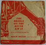 7" Mitch Miller En Zijn Orkest En Koor - The Bridge On The R, Gebruikt, 7 inch, Single, Ophalen of Verzenden