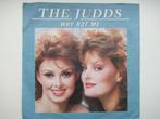 THE JUDDS # WHY NOT ME / ENDLESS SLEEP., Overige formaten, Levenslied of Smartlap, Ophalen of Verzenden, Zo goed als nieuw