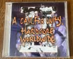 CD A Call For Unity - Part II Hardcore Worldwide Hardcore, Ophalen of Verzenden, Gebruikt, Overige genres