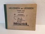 BOEK: MELODIEËN EN LIEDEREN – TWEEDE JAAR – JUSTINE WARD, Gelezen, Justine Ward, Ophalen of Verzenden, Algemeen
