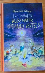 Hoe overleef ik alles wat ik niemand vertel?, Ophalen of Verzenden, Zo goed als nieuw, Francine Oomen, Nederland