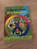 Saskia Bruyn - Onderpresteren op de basisschool, Overige niveaus, Nederlands, Ophalen of Verzenden, Zo goed als nieuw