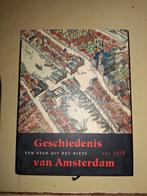 Geschiedenis van Amsterdam een stad uit het niets tot 1578, Ophalen of Verzenden, 20e eeuw of later, Gelezen