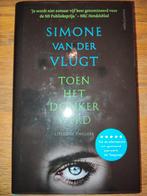Cadeautip: S. van der Vlugt -Toen het donker werd GESIGNEERD, Ophalen of Verzenden, Nieuw, Simone van der Vlugt, Nederland