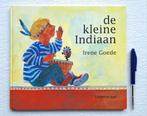 De kleine indiaan., Boeken, Kinderboeken | Kleuters, Ophalen of Verzenden, Fictie algemeen, Zo goed als nieuw