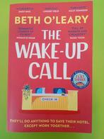 Beth O'Leary - The Wake-Up Call, Boeken, Ophalen of Verzenden, Zo goed als nieuw