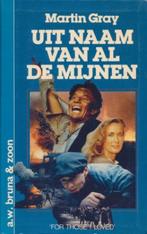 Martin Gray- Uit Naam van Al de Mijnen - PB- Verfilmd, Boeken, Gelezen, Nederland, Verzenden