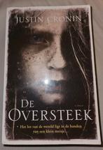 De Oversteek - Justin Cronin, Ophalen of Verzenden, Gelezen, Justin Cronin, Nederland