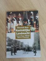 Historisch bezit Koninklijke Landmacht, Nederland, Boek of Tijdschrift, Ophalen of Verzenden, Landmacht