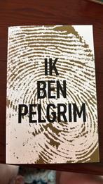 Ik ben pelgrim, Ophalen of Verzenden, Zo goed als nieuw