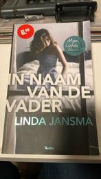 Linda Jansma - In naam van de vader, Linda Jansma, Ophalen of Verzenden, Zo goed als nieuw, Nederland