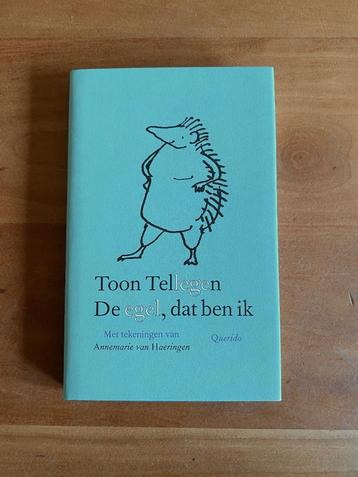 De egel, dat ben ik Toon Tellegen beschikbaar voor biedingen