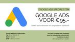 Google Ads (AdWords) uitbesteden voor €95,- p/m Incl. opbouw, Promotiewerk