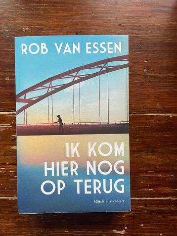 Rob van essen Ik kom hier nog op terug 2023 nieuw beschikbaar voor biedingen