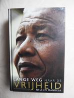 Boek - Lange weg naar de vrijheid, Nelson Mandela, Boeken, Ophalen of Verzenden, Zo goed als nieuw, Afrika