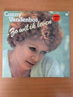 Conny Vandenbos - Zo wil ik leven lp, Ophalen of Verzenden, Gebruikt, 12 inch, Levenslied of Smartlap