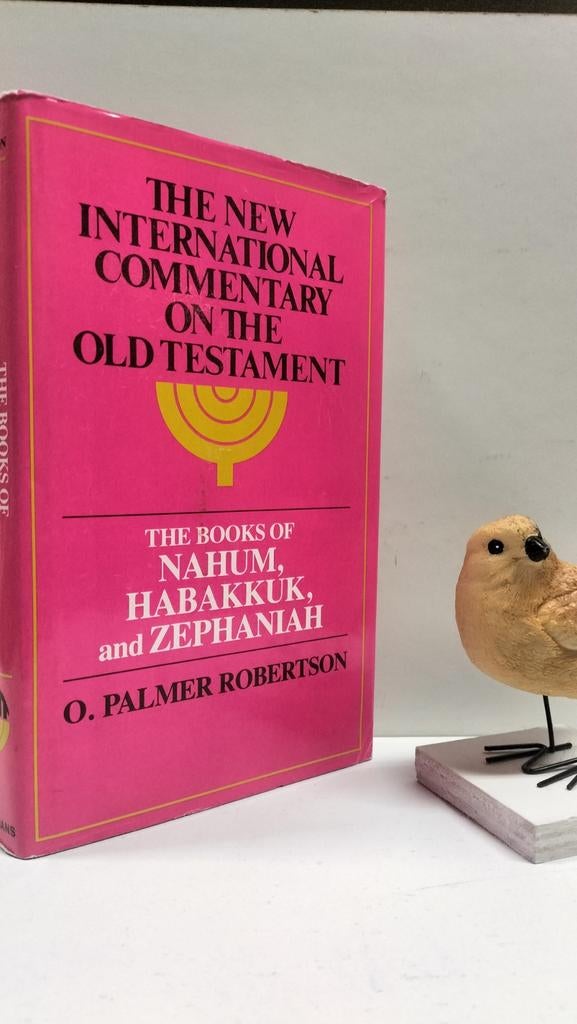 Robertson, O. P; The New Intern Comon the OT ( Nahum , Habak, Ophalen of Verzenden, Gelezen, Christendom | Protestants