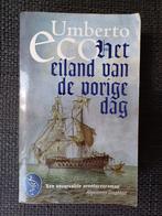 Umberto Eco - Het eiland van de vorige dag, Ophalen of Verzenden, Gelezen, Umberto Eco, Nederland