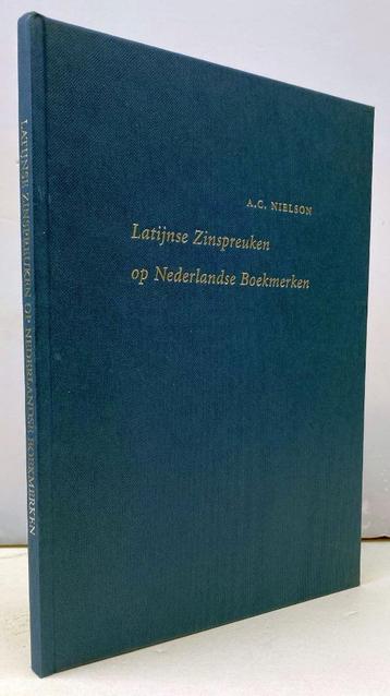 Nielson, A.C. Latijnse Zinspreuken op Nederlandse Boekmerken beschikbaar voor biedingen