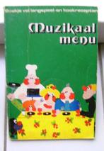 Muzikaal menu-langspeel-en kookrecepten, Ophalen of Verzenden, Gelezen
