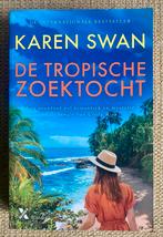De Tropische Zoektocht - Karen Swan, Boeken, Ophalen of Verzenden, Zo goed als nieuw, Nederland