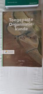 Peter Thuis - Toegepaste Organisatiekunde, Boeken, Studieboeken en Cursussen, Ophalen of Verzenden, Nieuw, Peter Thuis