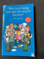 Wim Daniëls - Wie is er bang om een beroep te kiezen?, Ophalen of Verzenden, Zo goed als nieuw, Wim Daniëls