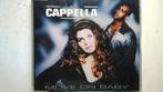 Cappella - Move On Baby, 1 single, Maxi-single, Zo goed als nieuw, Verzenden