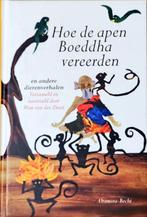 Hoe de apen Boeddha vereerden - en andere dierenverhalen, Achtergrond en Informatie, Ophalen of Verzenden, Zo goed als nieuw, Spiritualiteit algemeen