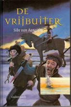 Sibe van Aangium - De vrijbuiter, Boeken, Nieuw, Ophalen of Verzenden