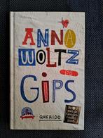 Gips - Anna Woltz, Gelezen, Fictie, Ophalen of Verzenden, Anna Woltz
