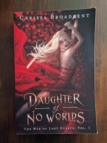 OOP Carissa Broadbent - Daughter of No Worlds  beschikbaar voor biedingen
