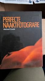 Perfecte Naaktfotografie - Michael Gnade, Ophalen of Verzenden, Gelezen, Fotografie algemeen, Michael Gnade