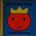 De Koning - Dick Bruna, Ophalen of Verzenden, Gelezen