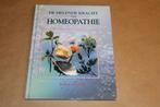 De helende kracht van Homeopathie, Ophalen of Verzenden, Zo goed als nieuw, Dieet en Voeding