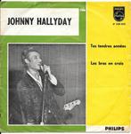 JOHNNY HALLYDAY - " Tes Tendres Années " ( 1963 ), Pop, Gebruikt, Ophalen of Verzenden, 7 inch